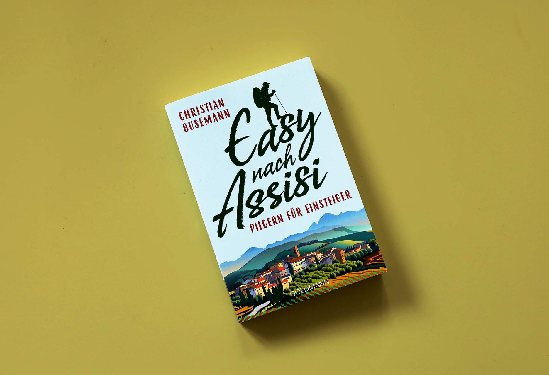 Cover des Buchs „Easy nach Assisi“, erschienen bei Goldmann