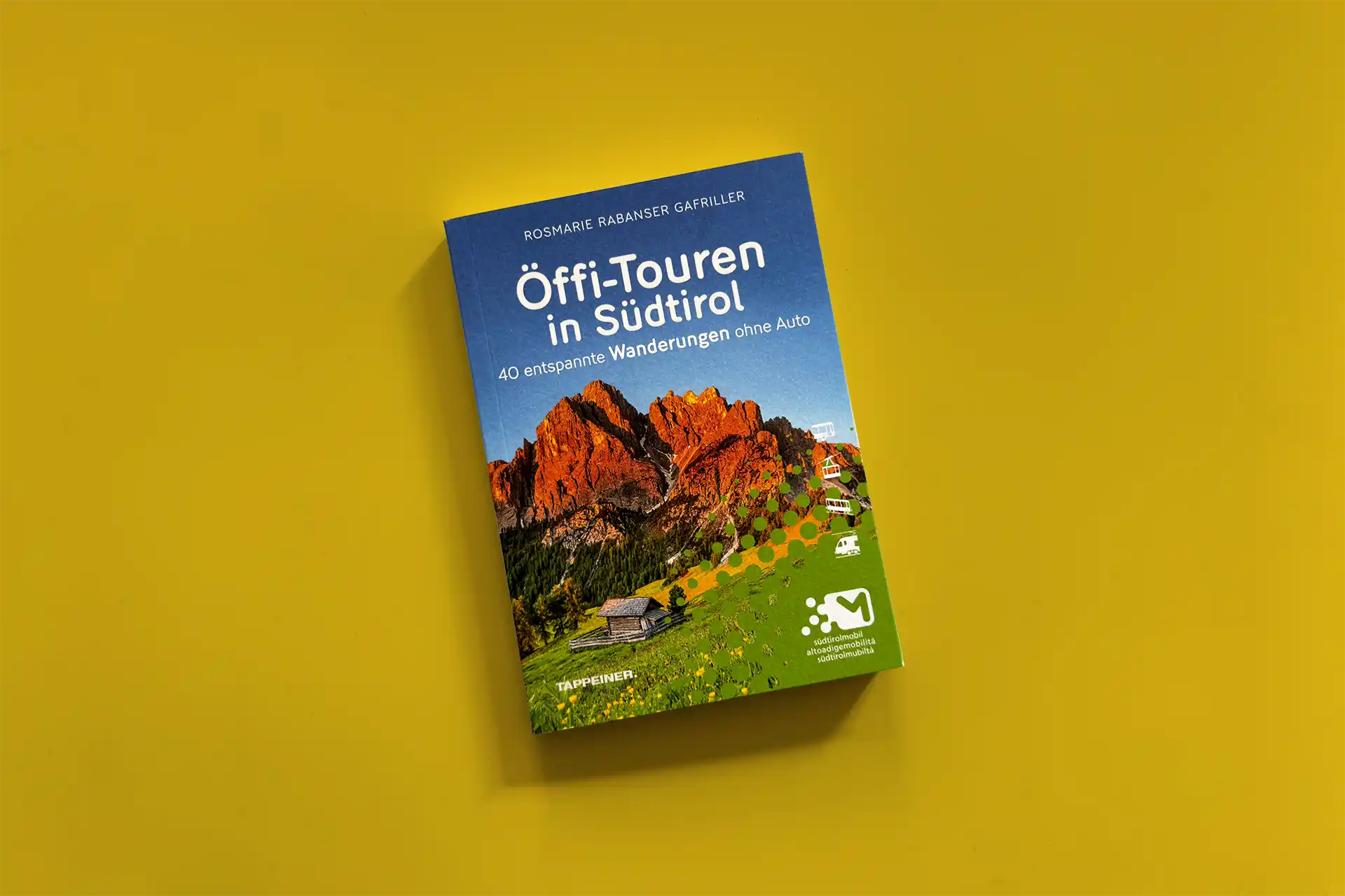 Öffi-Touren in Südtirol – 40 Wanderungen, ein Umdenken